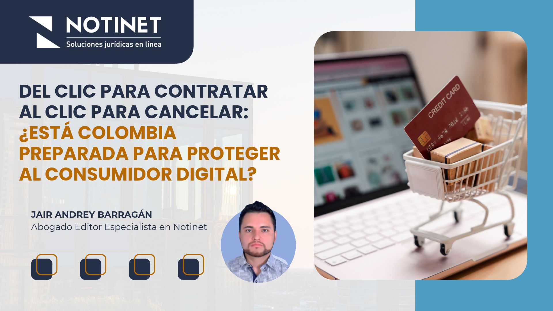 ¿Está Colombia preparada para proteger al consumidor digital?