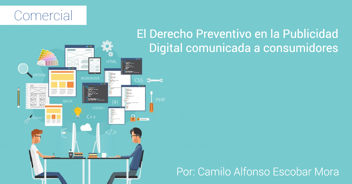 El Derecho Preventivo en la Publicidad Digital comunicada a consumidores