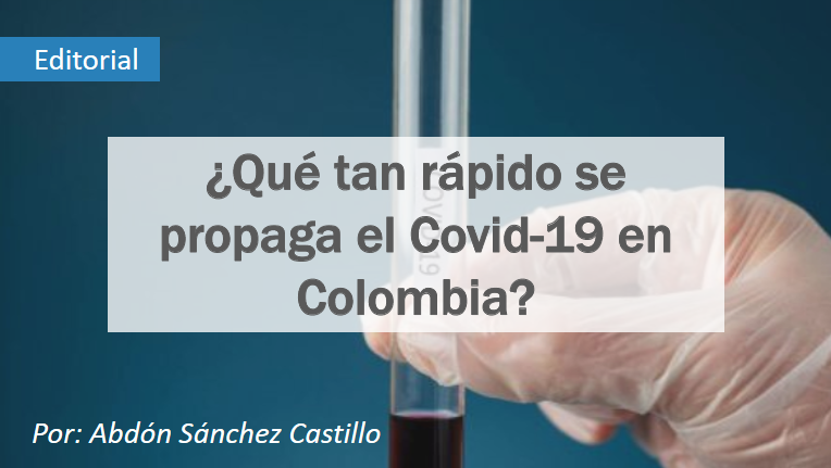 ¿Qué tan rápido se propaga el Covid-19 en Colombia?