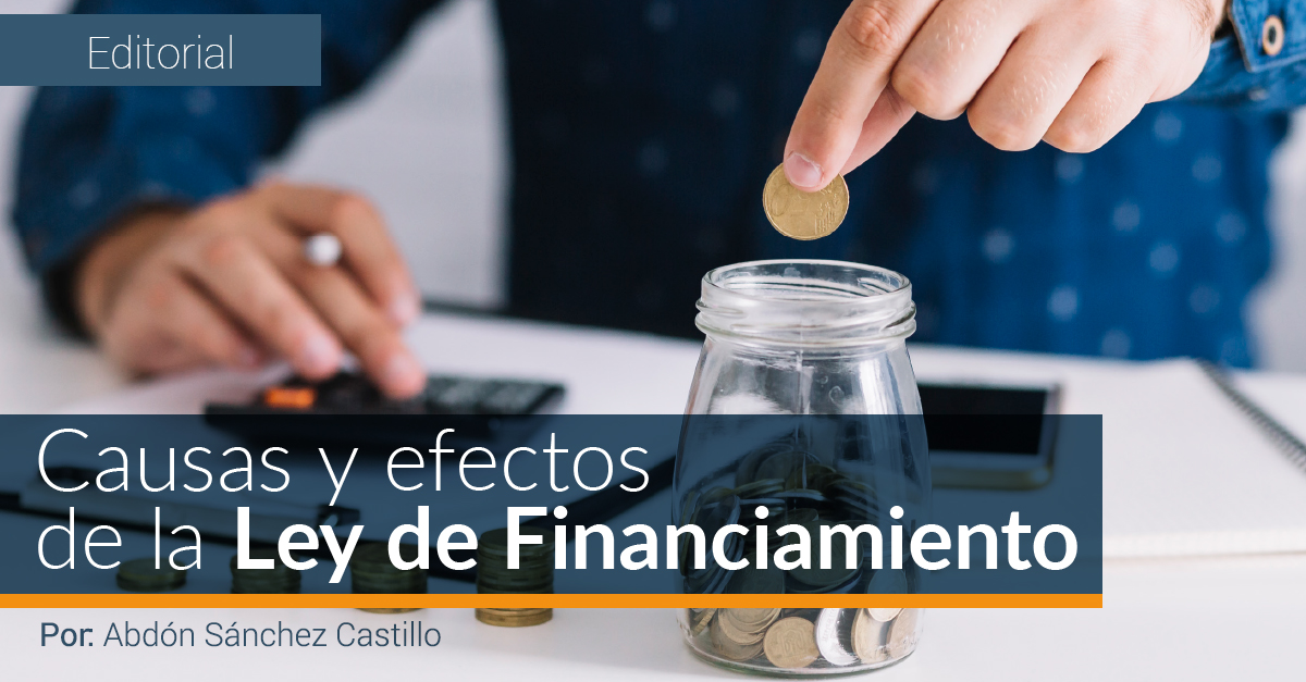 CAUSAS Y EFECTOS DE LA LEY DE FINANCIAMIENTO