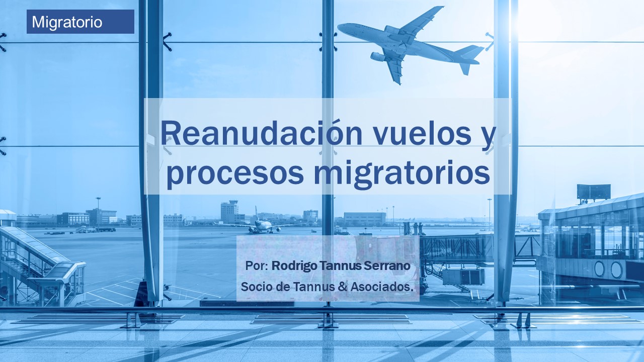Reanudación vuelos y procesos migratorios