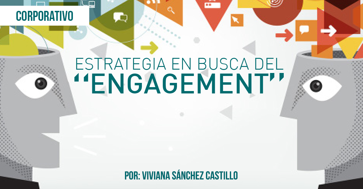 Estrategia en busca del Engagement