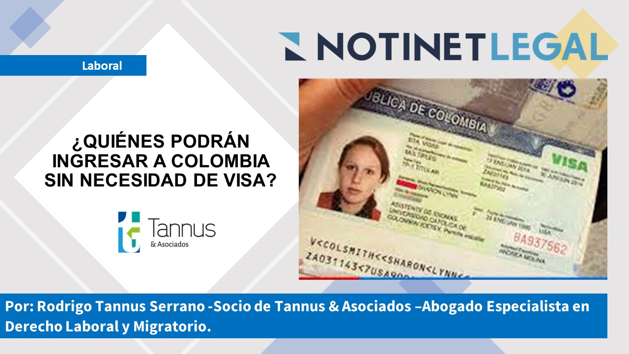 ¿Quiénes podrán ingresar a Colombia sin necesidad de visa? ¿Quiénes podrán ingresar a Colombia sin necesidad de visa?