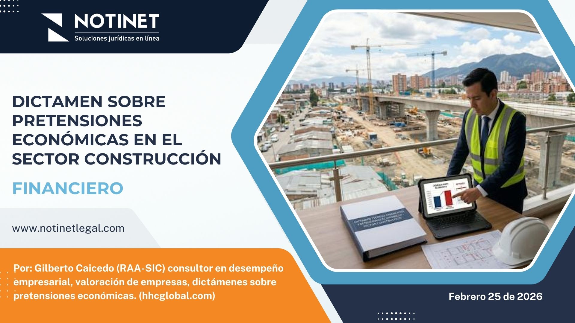 Dictamen sobre pretensiones económicas en el sector Construcción