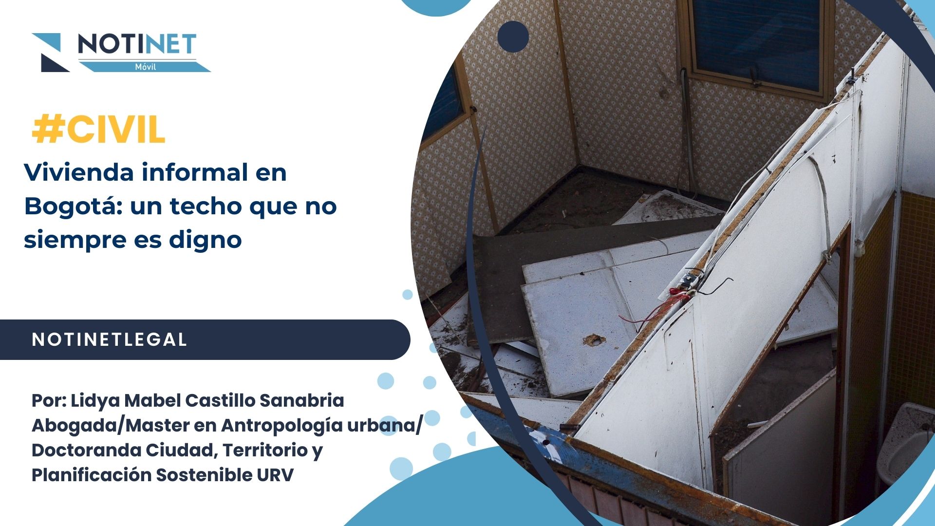 Vivienda informal en Bogotá: un techo que no siempre es digno