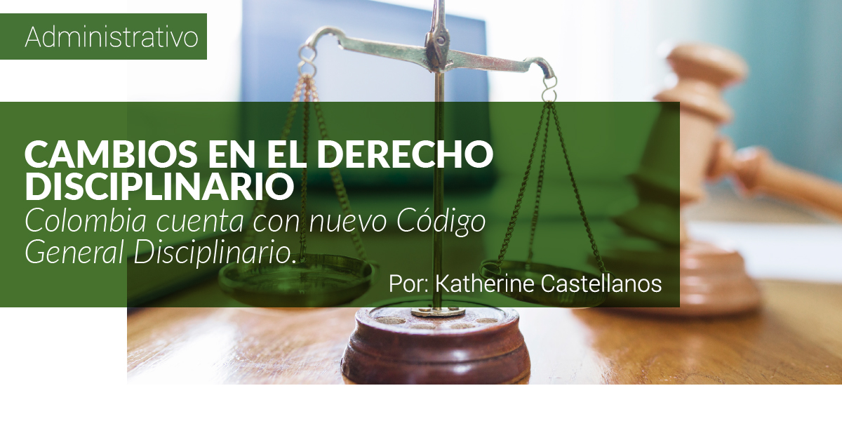 CAMBIOS EN EL DERECHO DISCIPLINARIO