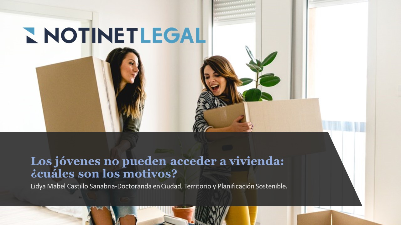 Los jóvenes no pueden acceder a vivienda: ¿Cuáles son los motivos?