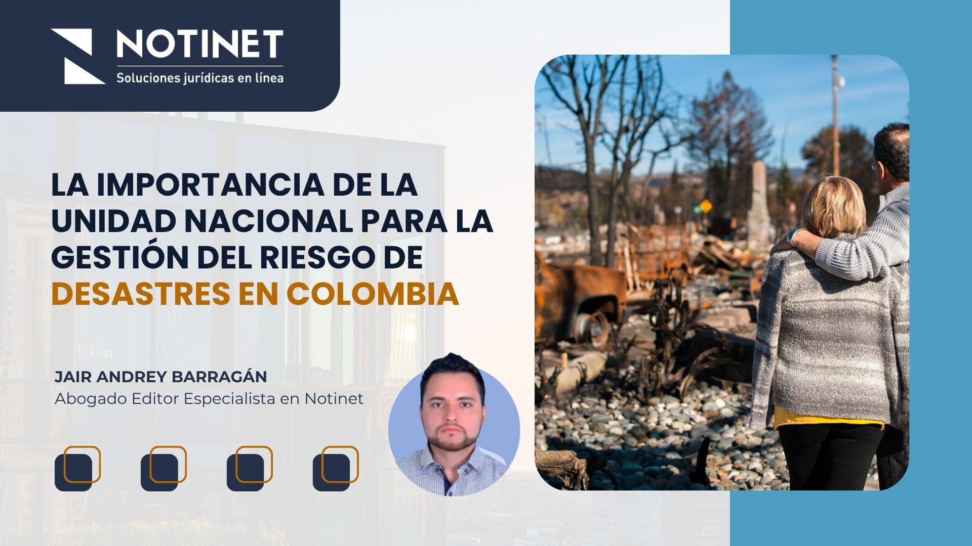 La importancia de la Unidad Nacional para la Gestión del Riesgo de Desastres en Colombia