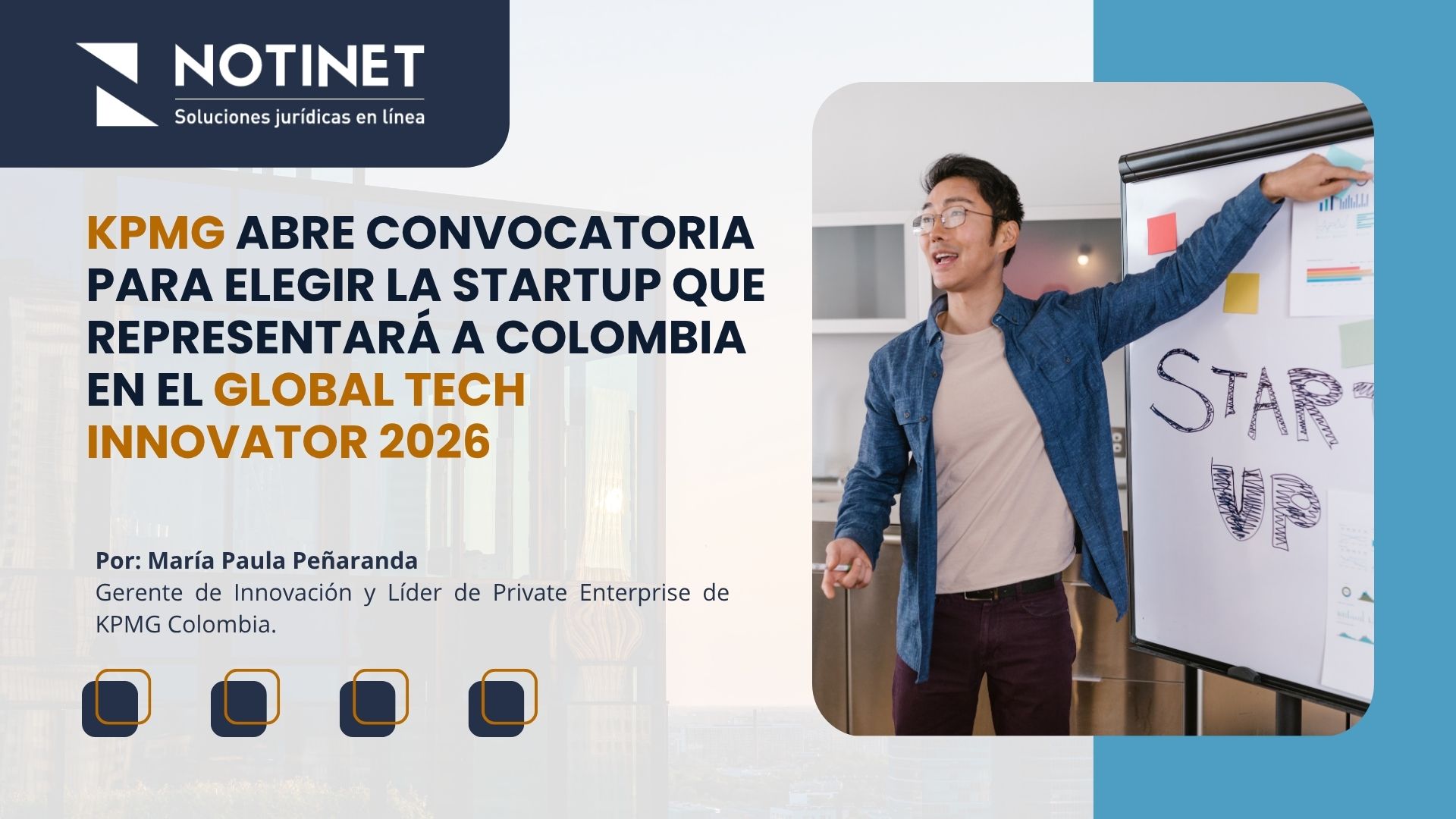 KPMG abre convocatoria para elegir la startup que representará a Colombia en el Global Tech Innovator 2026