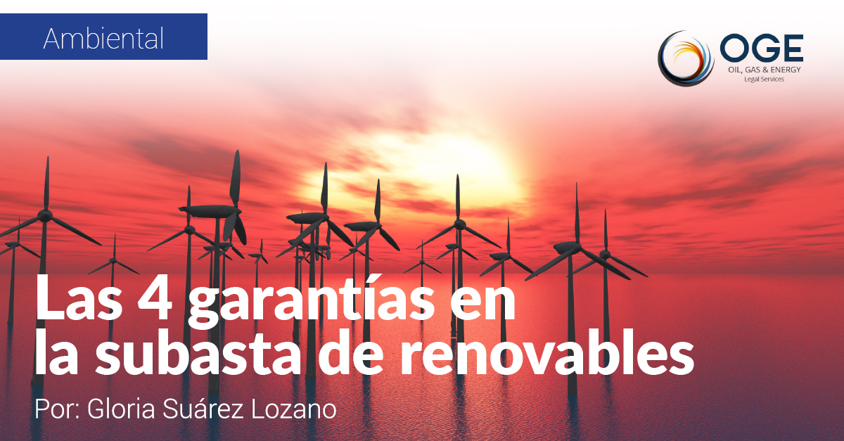 Las 4 garantías en la subasta de renovables