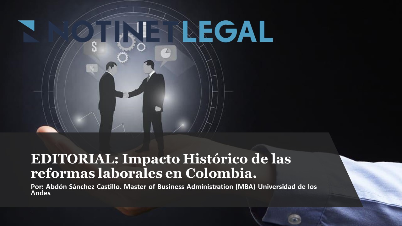 Impacto histórico de las reformas laborales en Colombia
