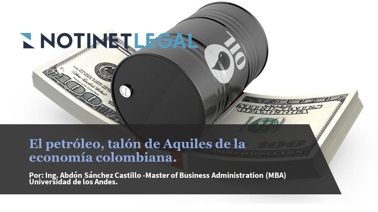 El petróleo, talón de Aquiles de la economía colombiana.