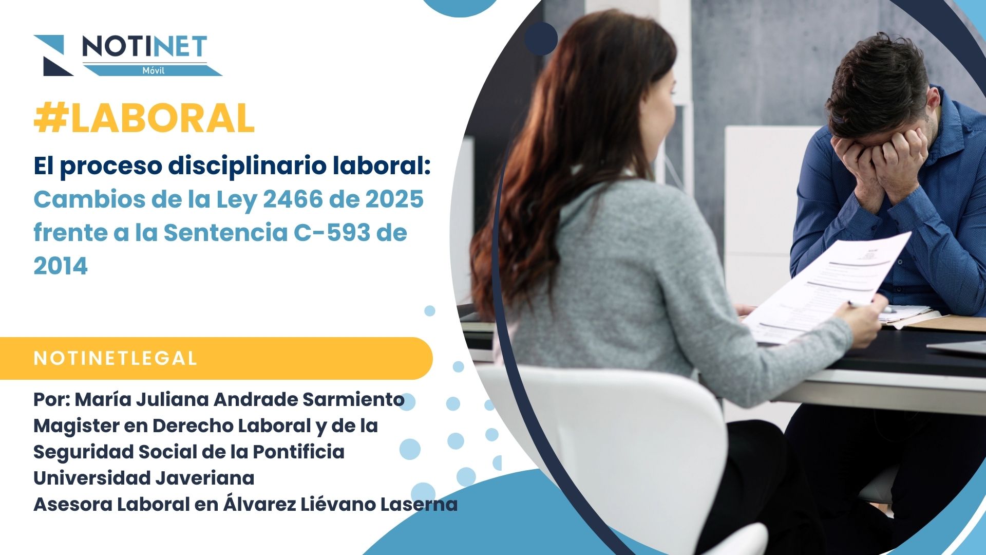 El proceso disciplinario laboral: cambios de la Ley 2466 de 2025 frente a la Sentencia C-593 de 2014