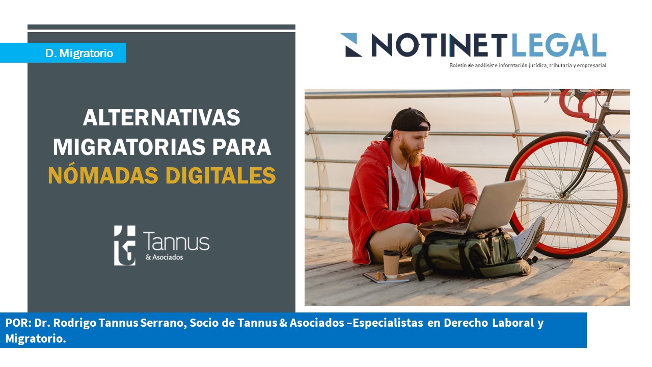 Alternativas migratorias para nómadas digitales y emprendedores