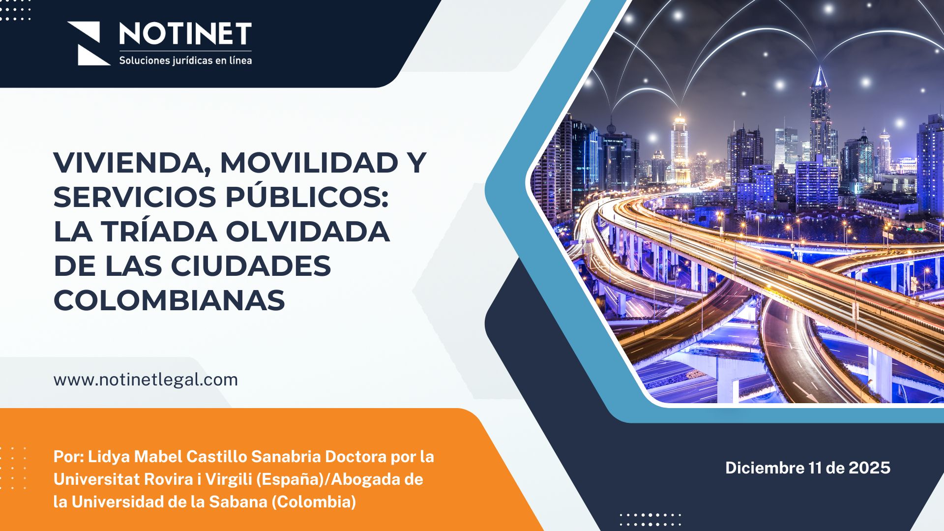 Vivienda, movilidad y servicios públicos: la tríada olvidada de las ciudades colombianas