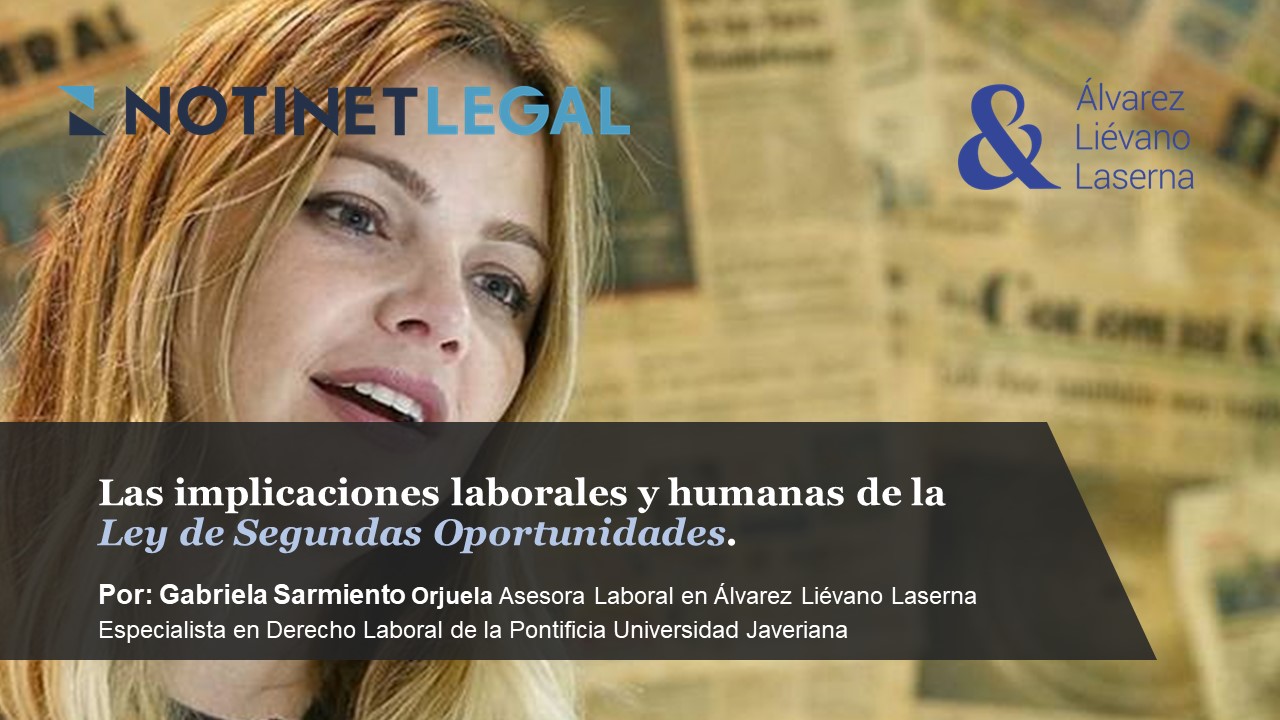 Las implicaciones laborales y humanas de la Ley de Segundas Oportunidades Las implicaciones laborales y humanas de la Ley de Segundas Oportunidades