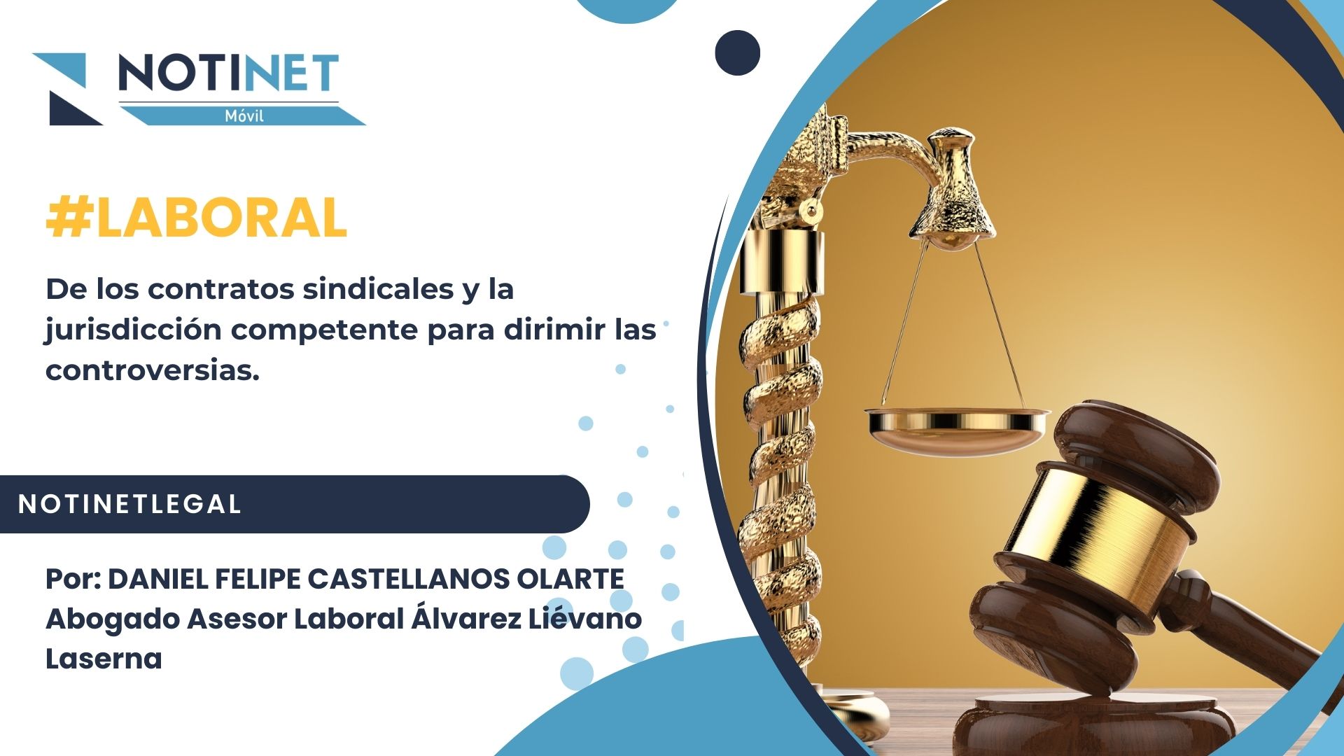 De los contratos sindicales y la jurisdicción competente para dirimir las controversias.
