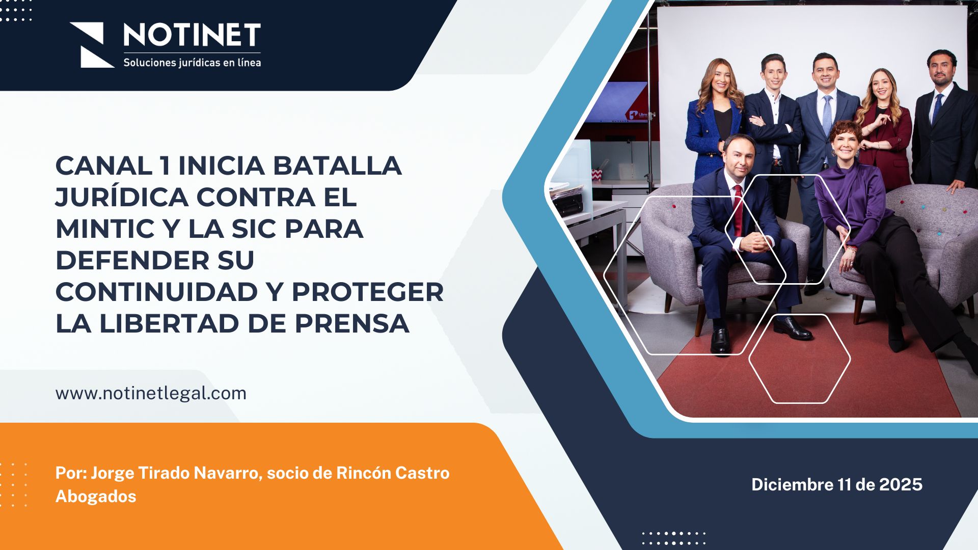 Canal 1 inicia batalla jurídica contra el MinTIC y la SIC para defender su continuidad y proteger la libertad de prensa