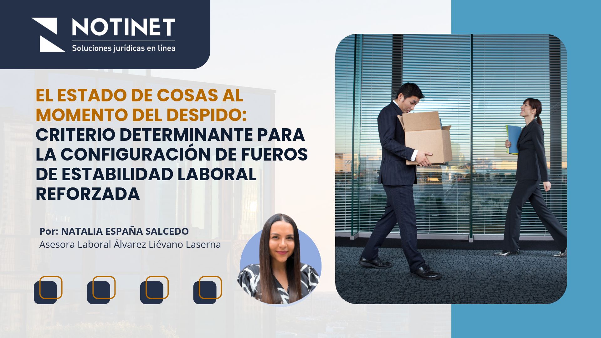 El estado de cosas al momento del despido