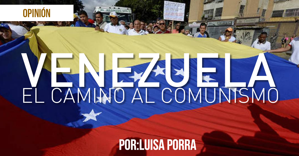 VENEZUELA EL CAMINO AL COMUNISMO