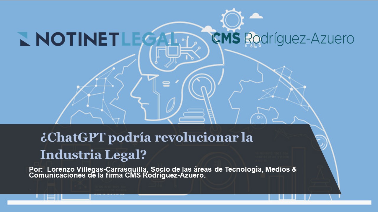 ¿ChatGPT podría revolucionar la Industria Legal?