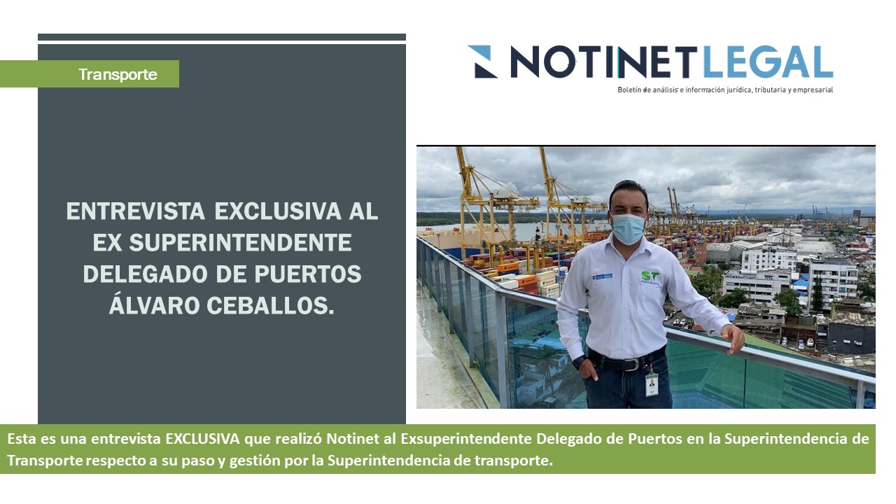 Entrevista al Exsuperintendente Delegado de Puertos en la Superintendencia de Transporte. Entrevista al Exsuperintendente Delegado de Puertos en la Superintendencia de Transporte.