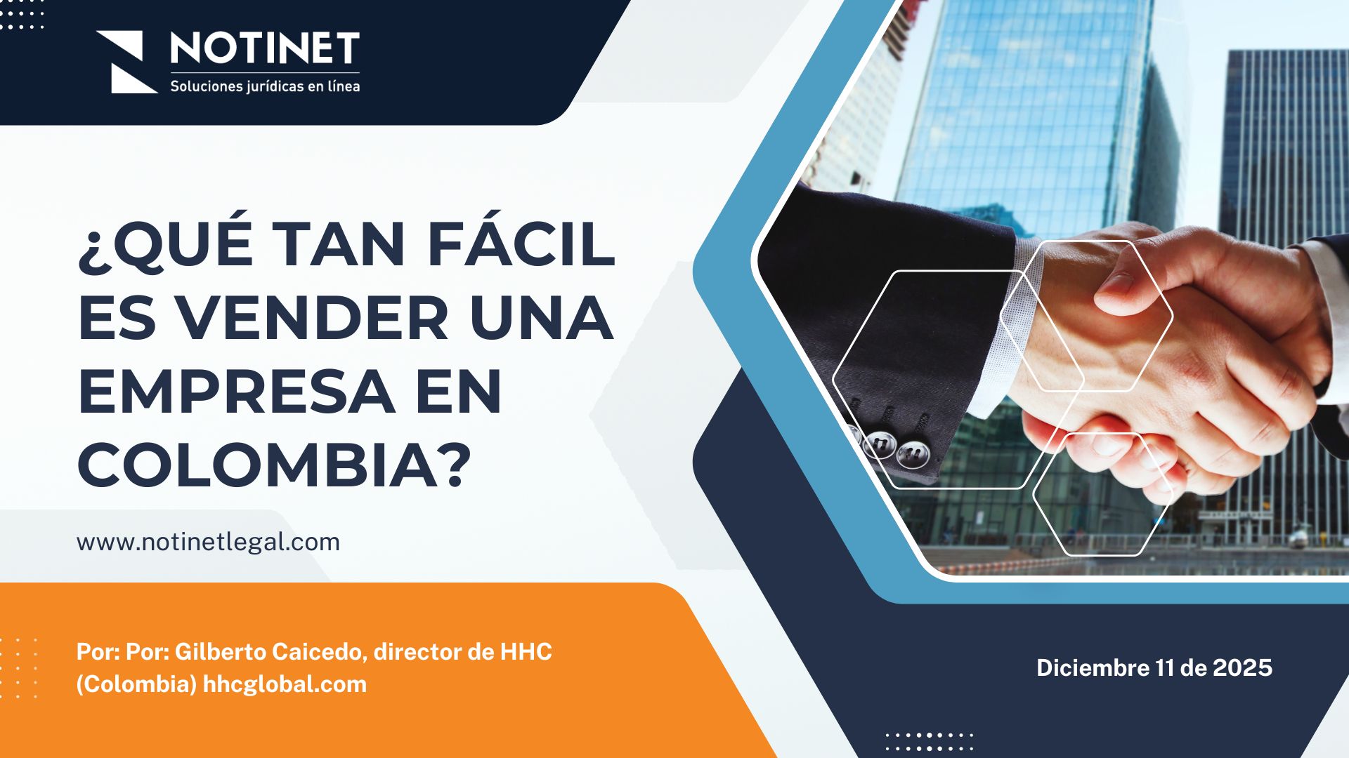 ¿Qué tan fácil es vender una empresa en Colombia?