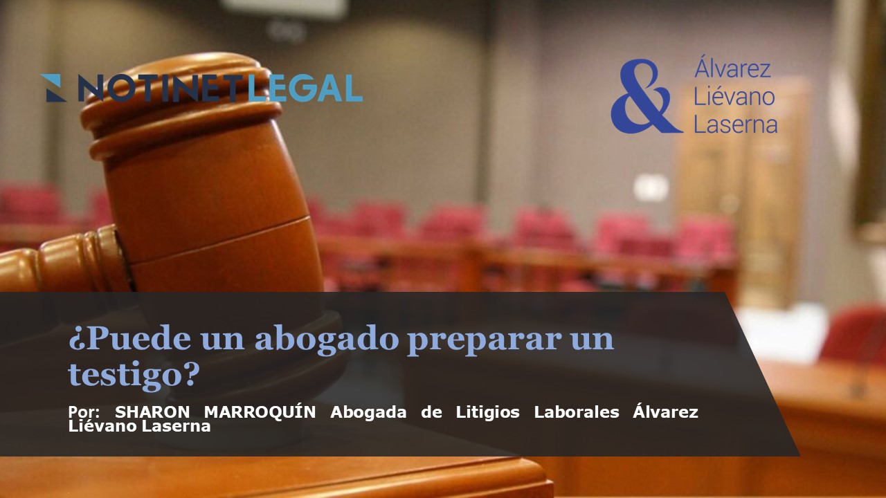 ¿Puede un abogado preparar un testigo?