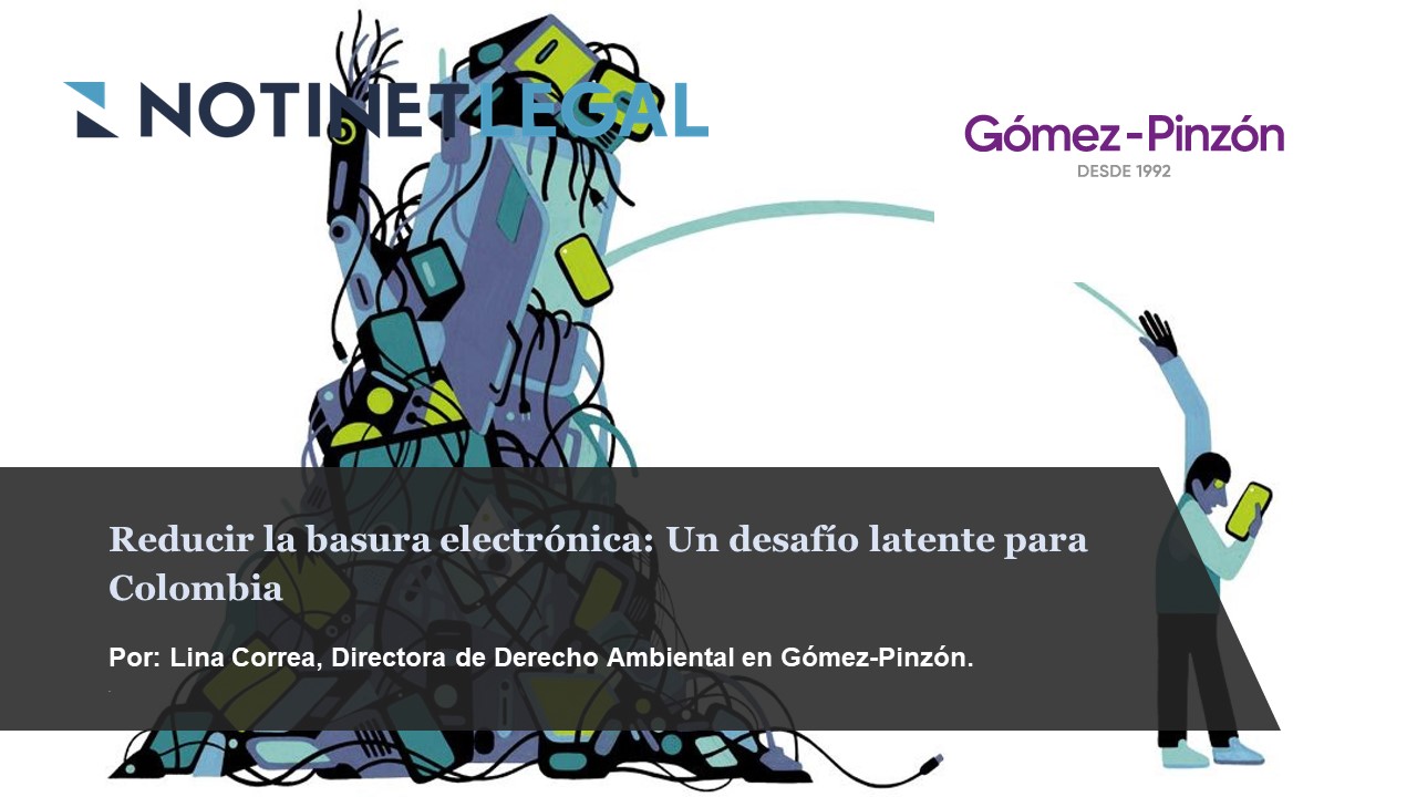 Reducir la basura electrónica: un desafío latente para Colombia