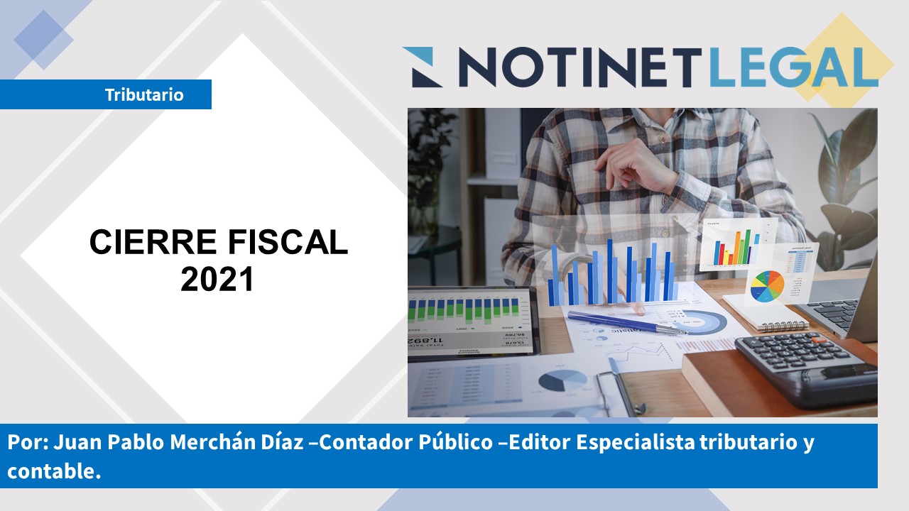 Cierre fiscal año 2021
