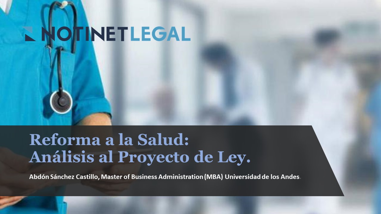 ANÁLISIS DE LA REFORMA A LA SALUD