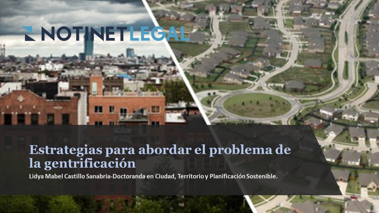 Estrategias para abordar el problema de la gentrificación