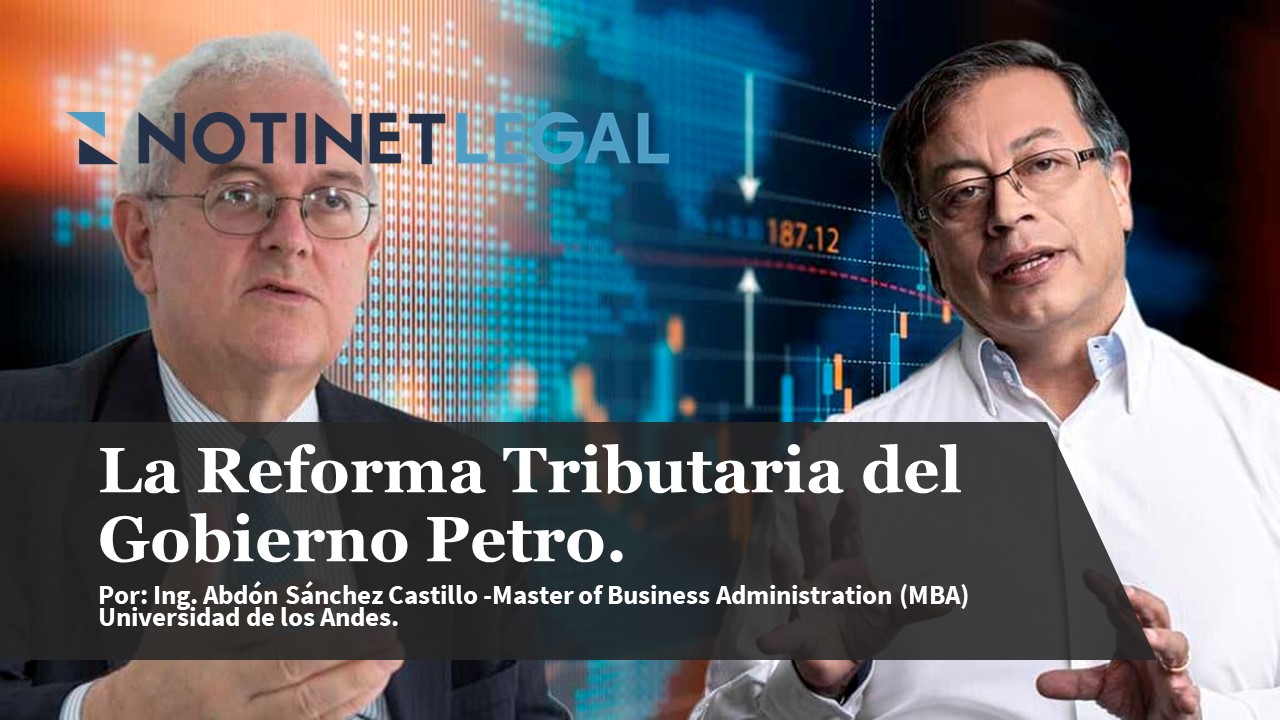 LA REFORMA TRIBUTARIA DEL GOBIERNO PETRO