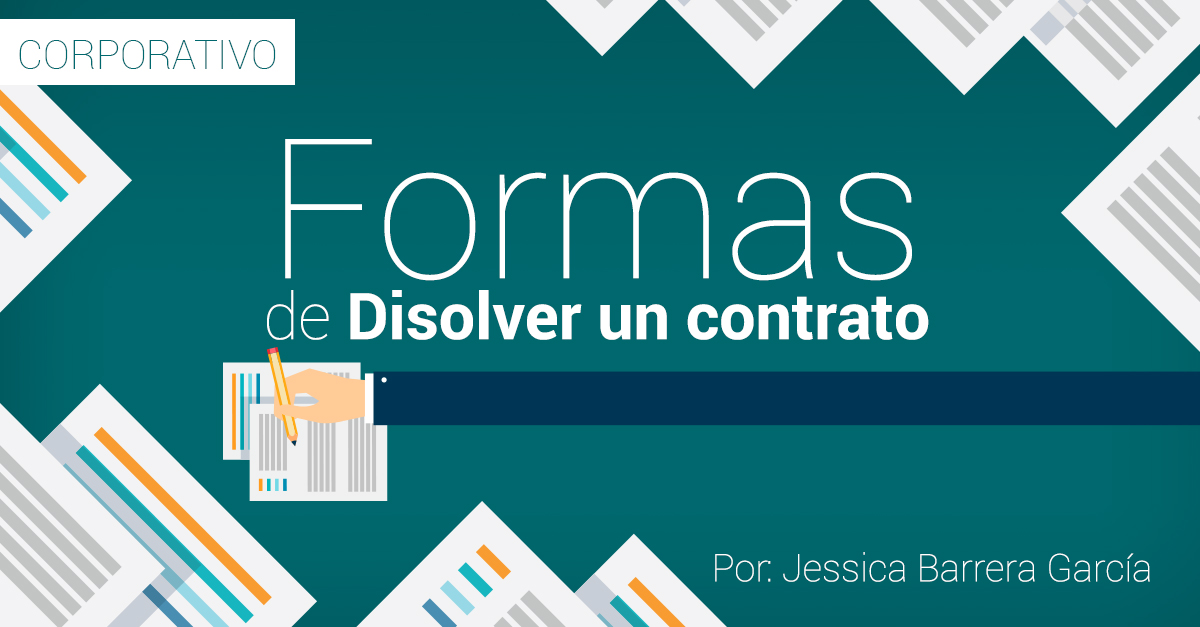 formas de disolver un contrato