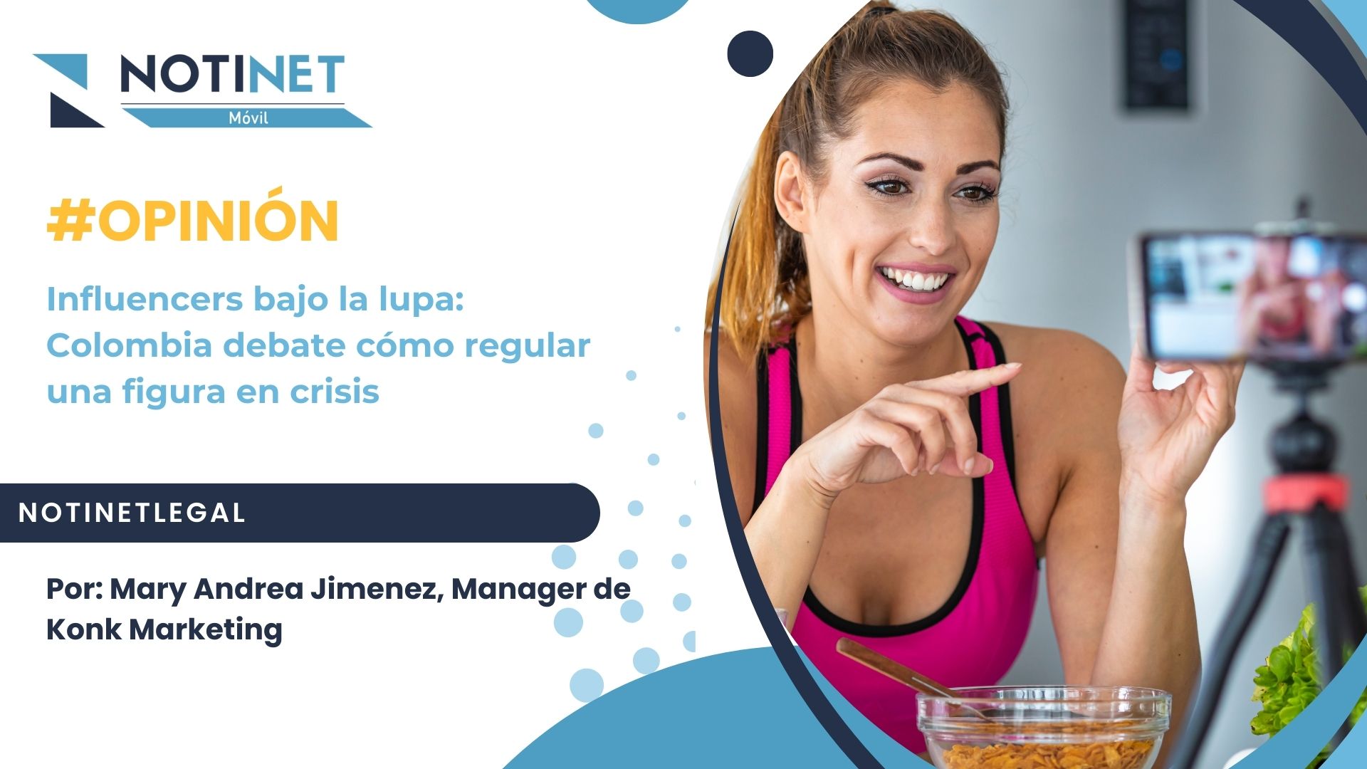 Influencers bajo la lupa: Colombia debate cómo regular una figura en crisis