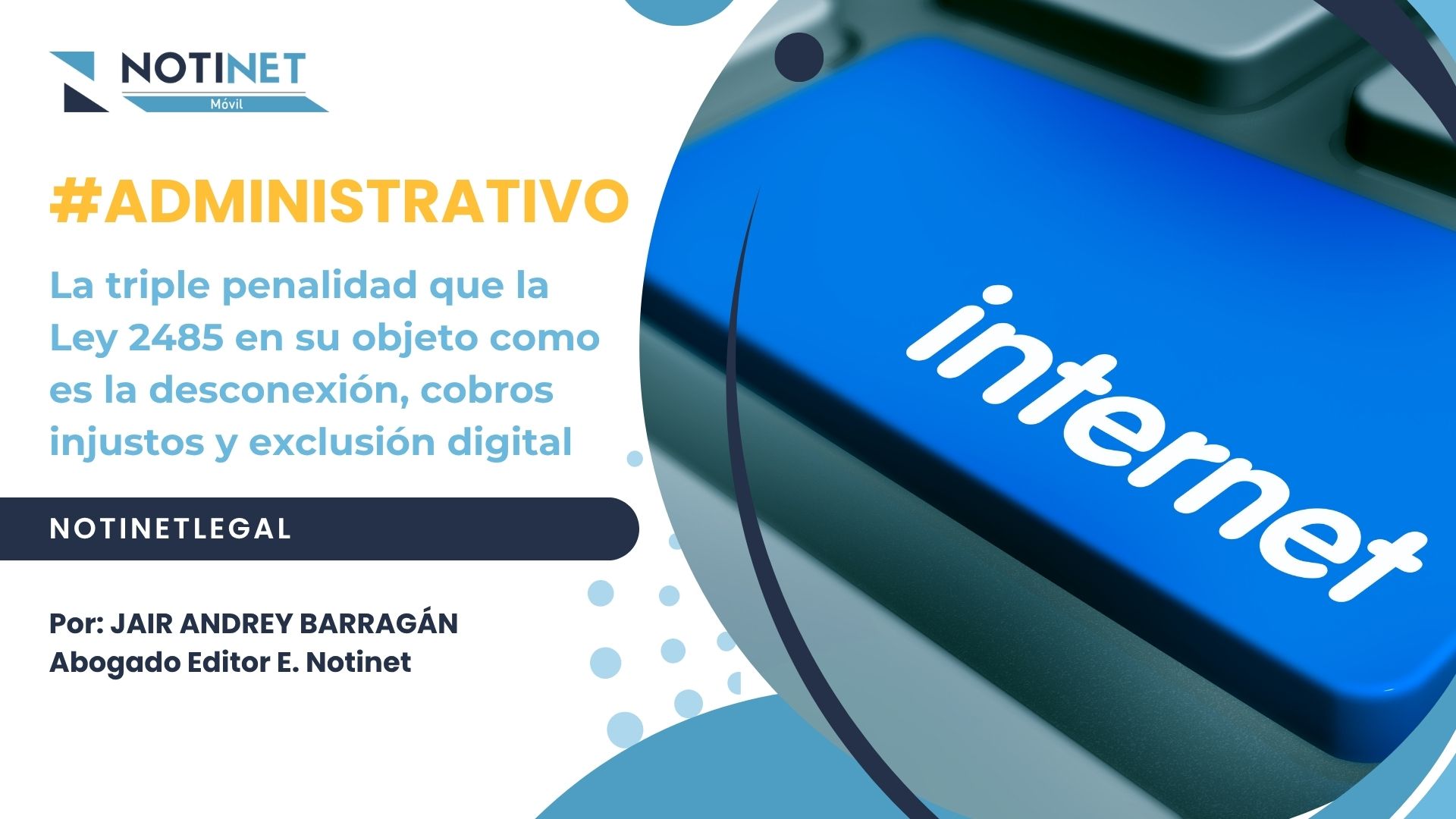La triple penalidad que la Ley 2485 en su objeto como es la desconexión, cobros injustos y exclusión digital
