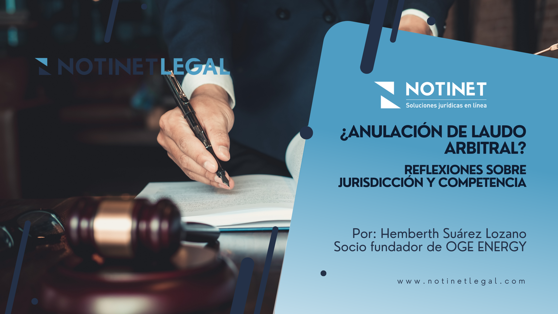 ¿Anulación de Laudo Arbitral?