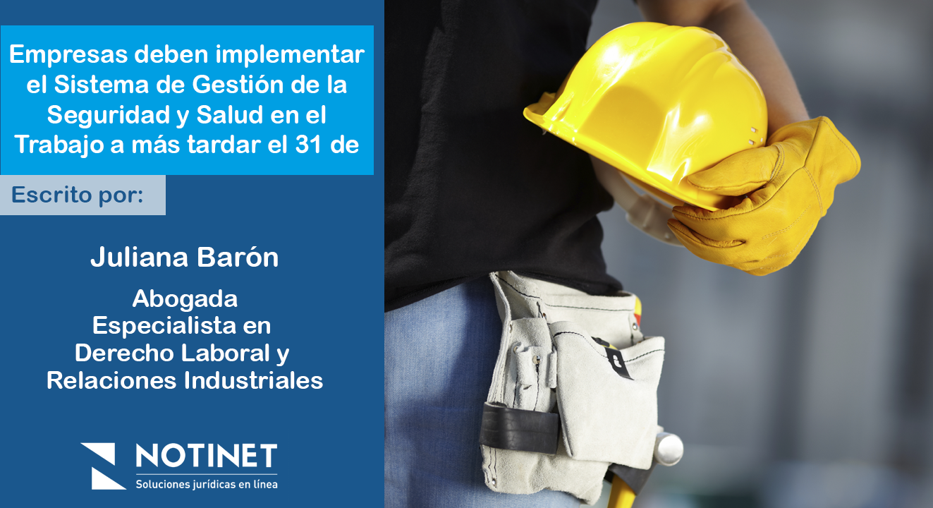 EMPRESAS DEBEN IMPLEMENTAR EL SISTEMA DE GESTI