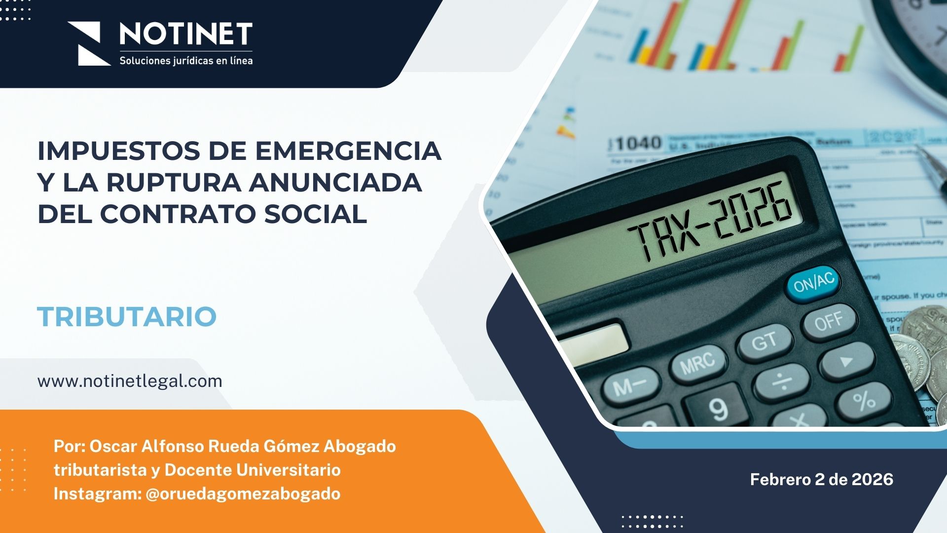 Impuestos de emergencia y la ruptura anunciada del contrato social