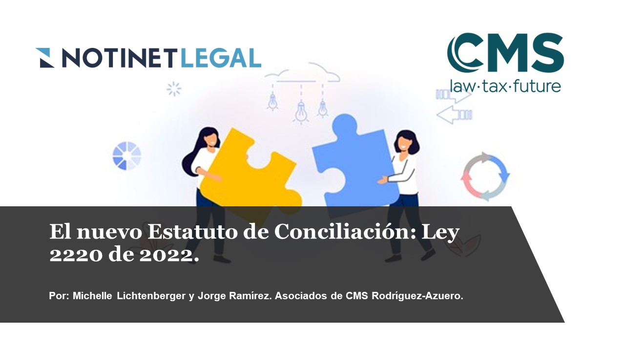 El nuevo Estatuto de Conciliación: Ley 2220 de 2022 El nuevo Estatuto de Conciliación: Ley 2220 de 2022