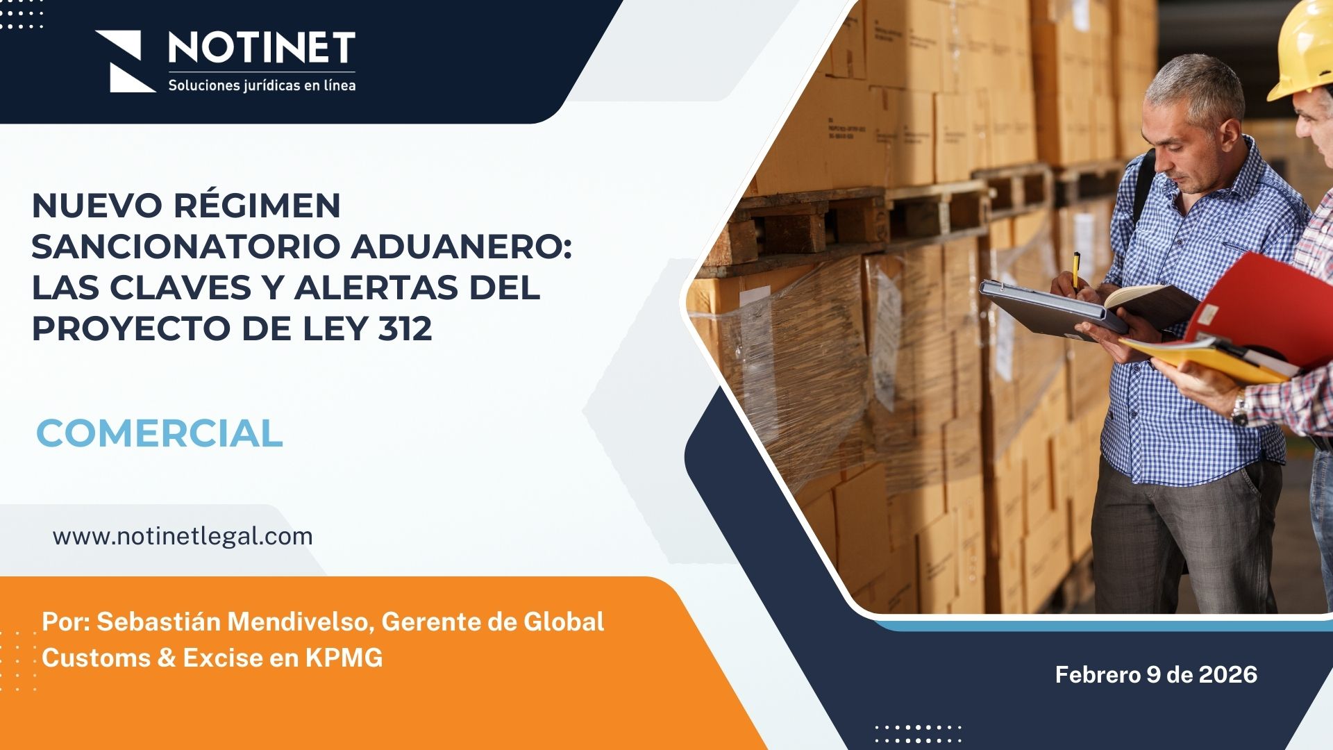 Nuevo régimen sancionatorio aduanero: las claves y alertas del Proyecto de Ley 312