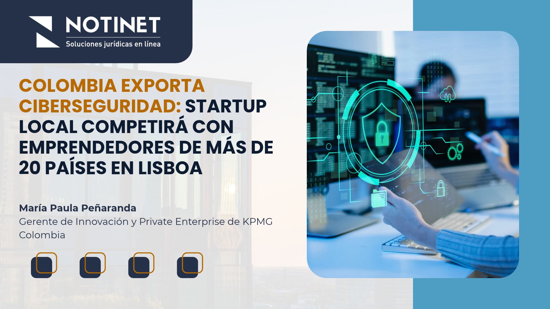 Colombia exporta ciberseguridad