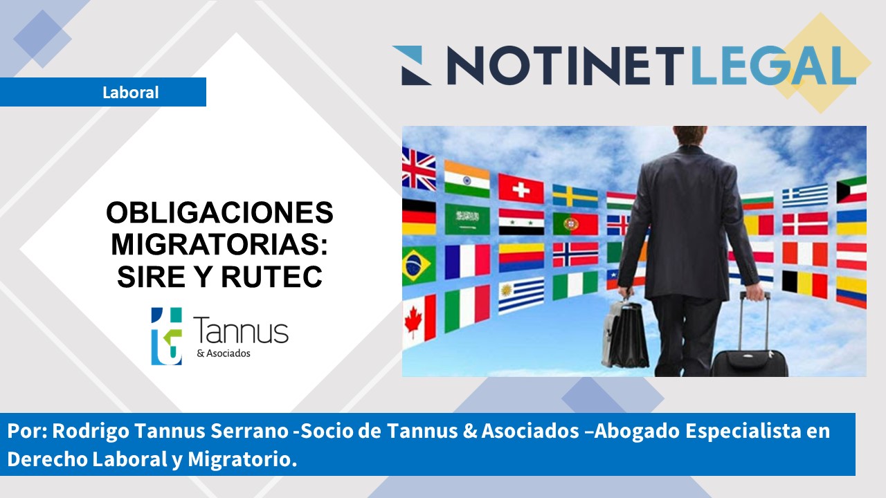 OBLIGACIONES MIGRATORIAS: SIRE Y RUTEC OBLIGACIONES MIGRATORIAS: SIRE Y RUTEC