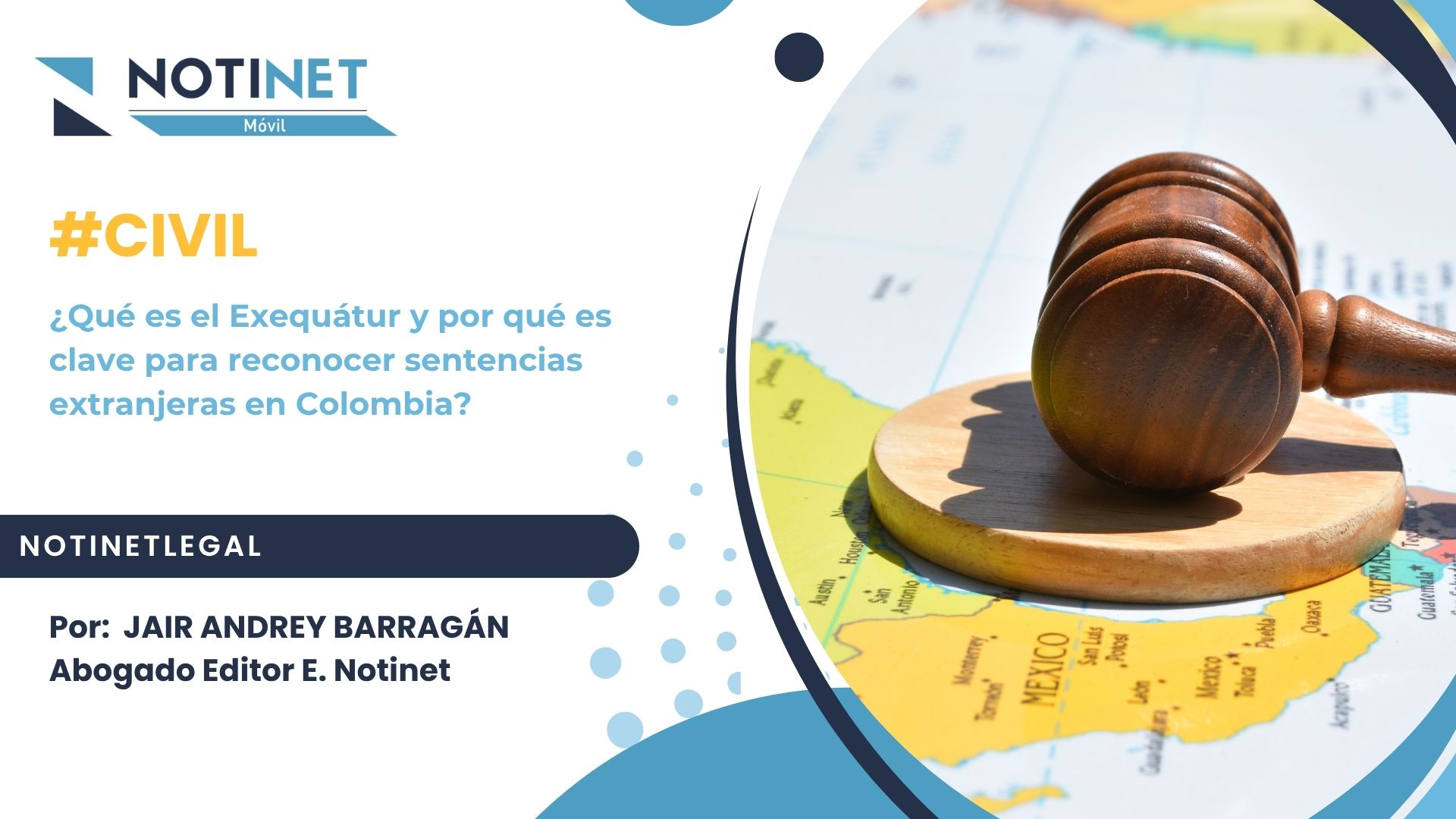 ¿Qué es el Exequátur y por qué es clave para reconocer sentencias extranjeras en Colombia?