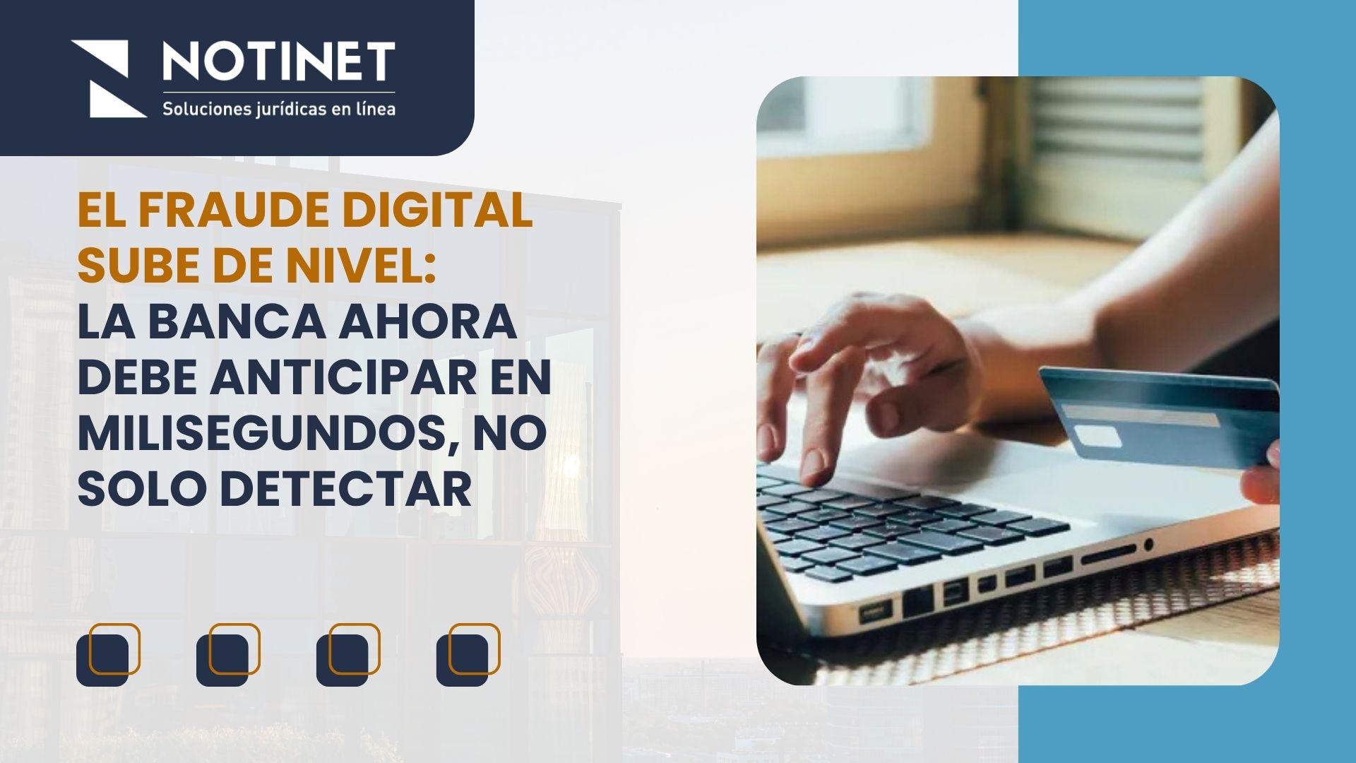 El fraude digital sube de nivel
