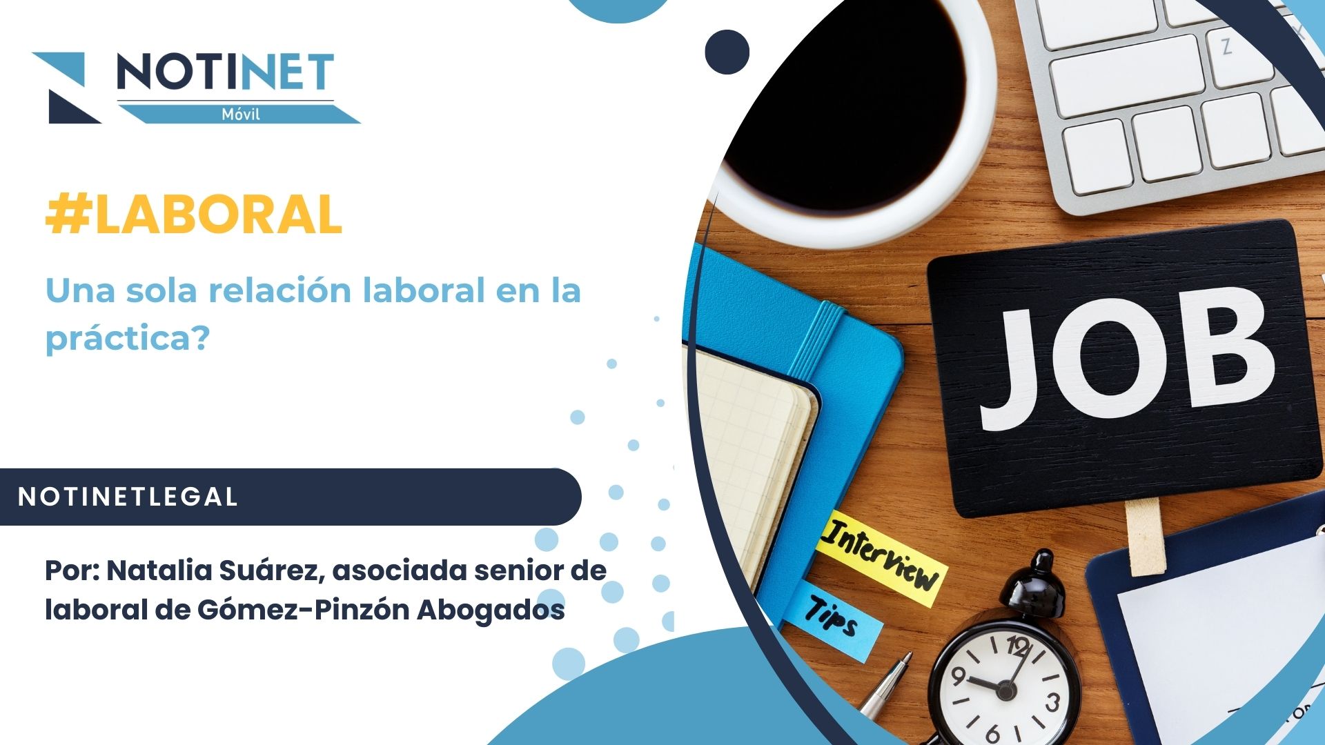 Una sola relación laboral en la práctica?