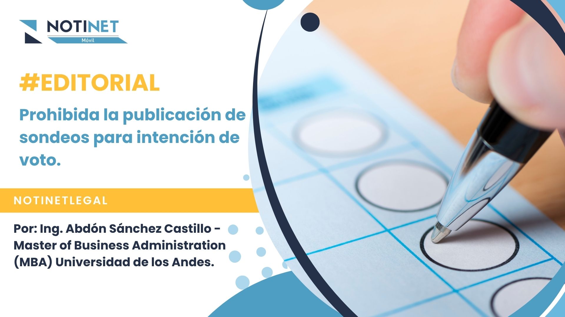 Prohibida la publicación de sondeos para intención de voto