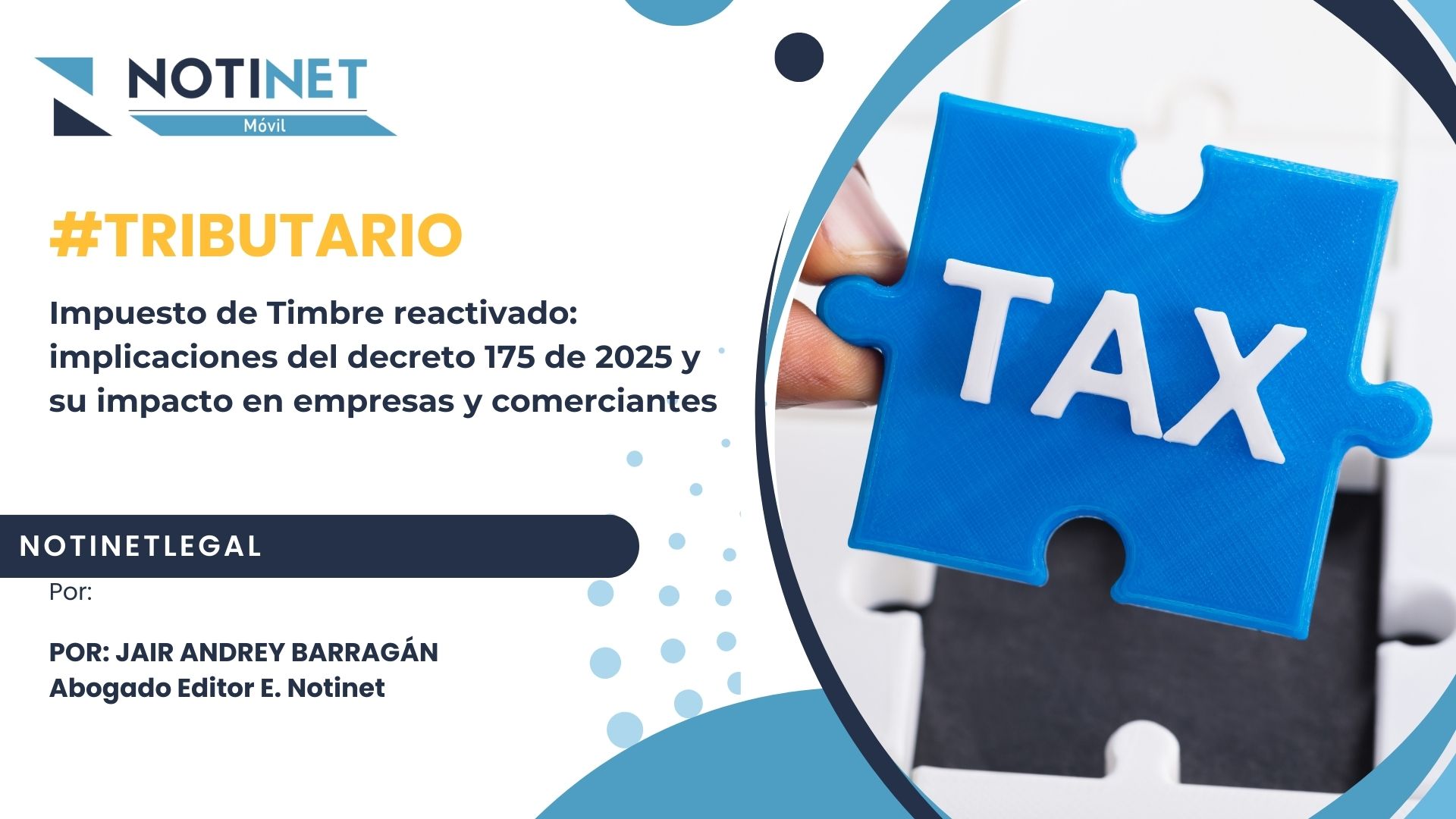 Impuesto de Timbre reactivado: implicaciones del decreto 175 de 2025 y su impacto en empresas y comerciantes