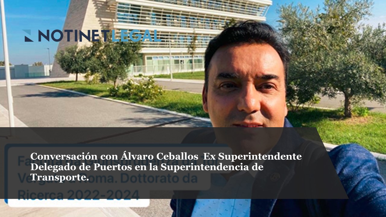 Conversación con Álvaro Ceballos  Ex Superintendente Delegado de Puertos en la Superintendencia de Transporte