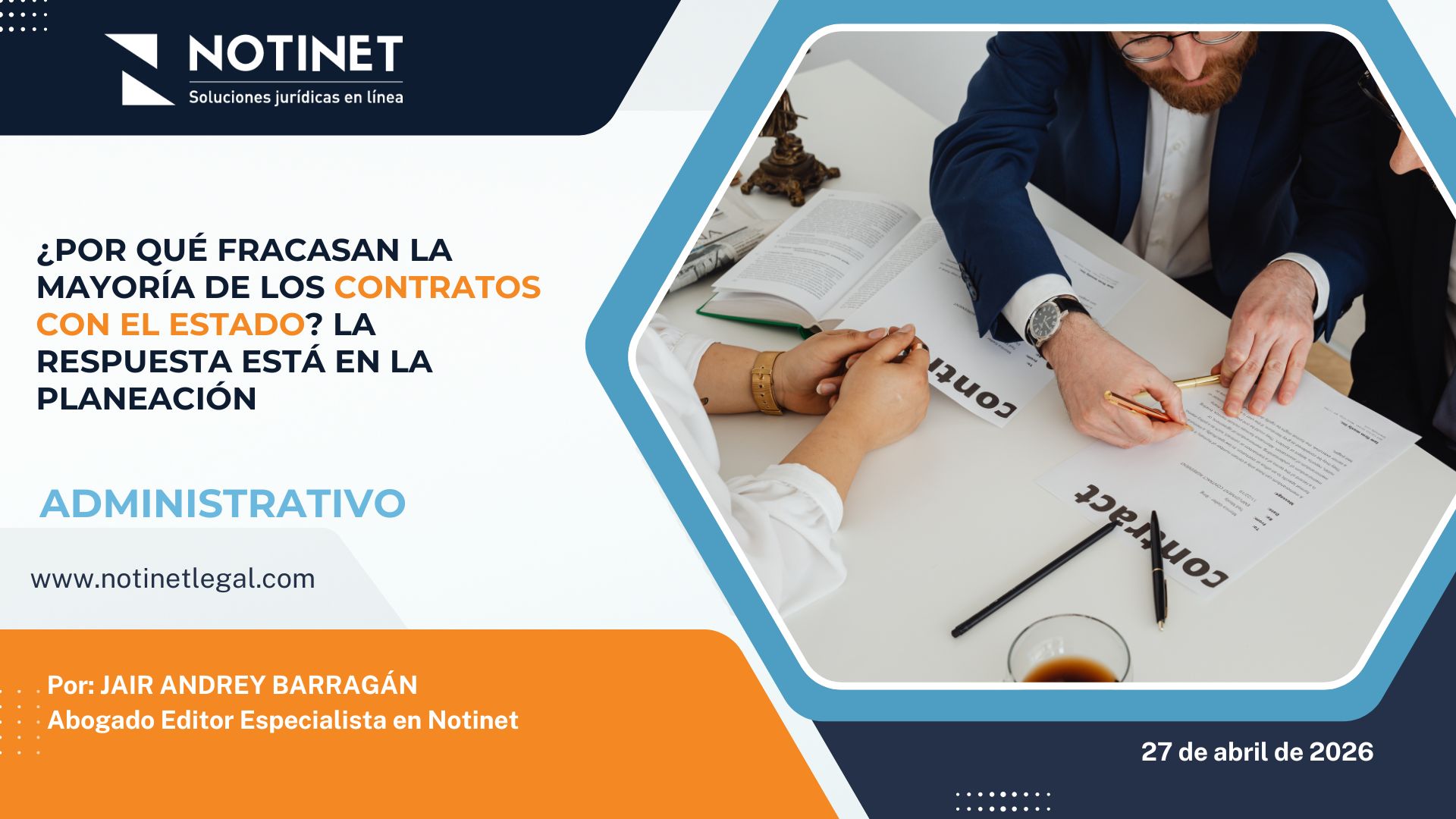 ¿Por qué fracasan la mayoría de los contratos con el Estado? La respuesta está en la planeación